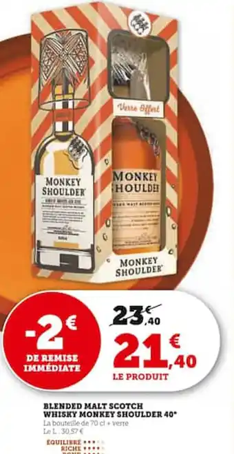 Super U BLENDED MALT SCOTCH WHISKY MONKEY SHOULDER 40 offre
