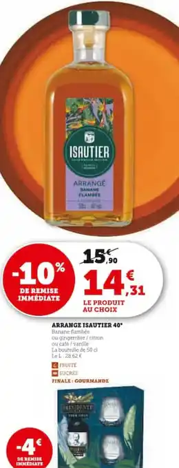 Super U ARRANGE ISAUTIER 40 offre