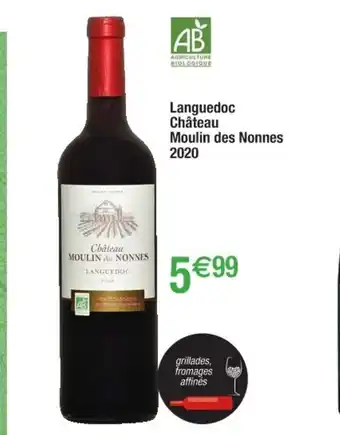 Cora x Carrefour Languedoc Chateau Moulin Des Nonnes 2020 offre