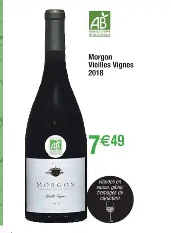 Cora x Carrefour Morgon Vieilles Vignes 2018 offre