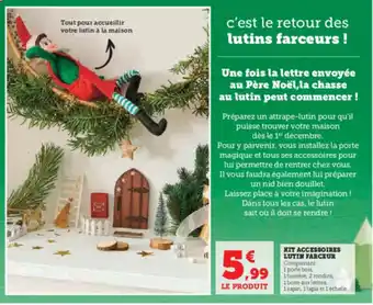 Super U KIT ACCESSOIRES LUTIN FARCEUR offre