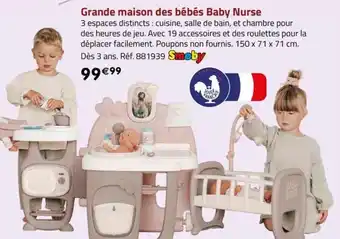 La Grande Récré Grande maison des bébés Baby Nurse offre