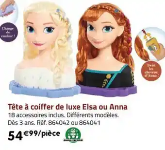La Grande Récré Tête à coiffer de luxe Elsa ou Anna offre