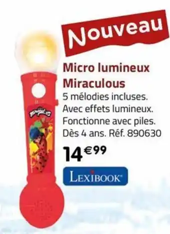 La Grande Récré Micro lumineux Miraculous offre