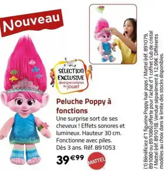 La Grande Récré Peluche Poppy à fonctions offre