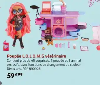 La Grande Récré Poupée L.O.L O.M.G vétérinaire offre