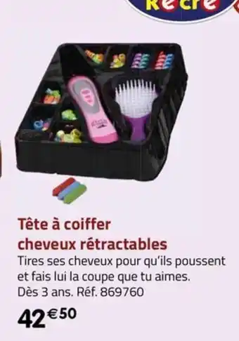 La Grande Récré Tête à coiffer cheveux rétractables offre