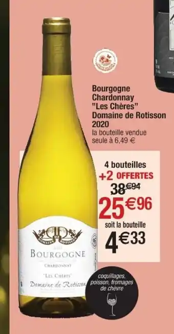 Cora x Carrefour Bourgogne Chardonnay "Les Chérees" Domaine De Rotisson 2020 offre
