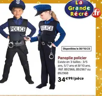 La Grande Récré Panoplie policier offre