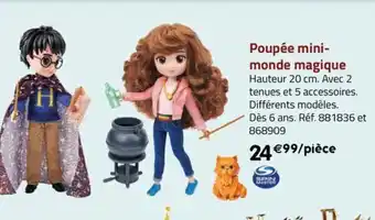 La Grande Récré Poupée mini-monde magique offre