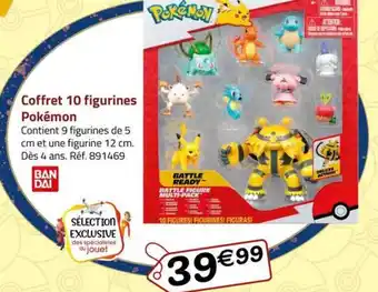 La Grande Récré Coffret 10 figurines Pokémon offre