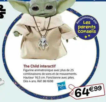 La Grande Récré The Child interactif offre