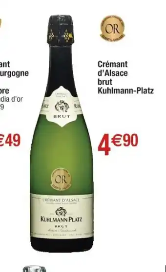 Cora x Carrefour Crément D'alsace Brut Kuhlmann-Platz offre