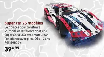 La Grande Récré Super car 25 modèles offre