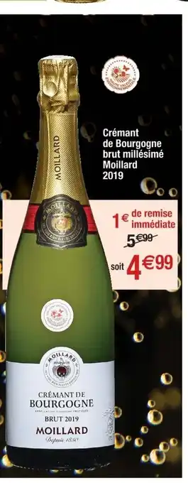 Cora x Carrefour Crément De Bourgogne Brut Millésimé Moillard 2019 offre