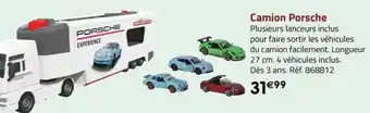 La Grande Récré Camion Porsche offre