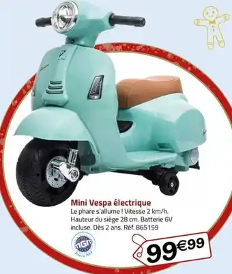 La Grande Récré Mini Vespa électrique offre
