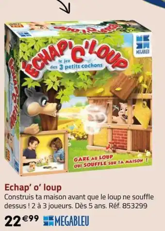 Echap' o' loup
