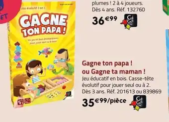 La Grande Récré Gagne ton papa! ou Gagne ta maman ! Jeu éducatif en bois. Casse-tête offre