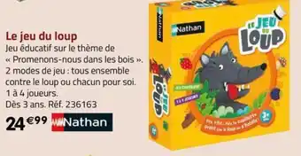 La Grande Récré Le jeu du loup offre