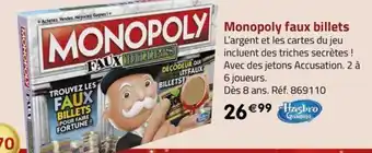 La Grande Récré Monopoly faux billets offre