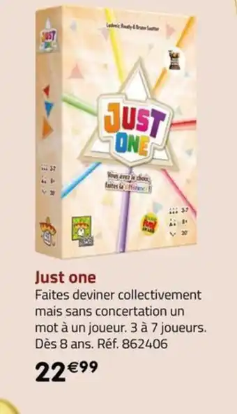 La Grande Récré Just one offre