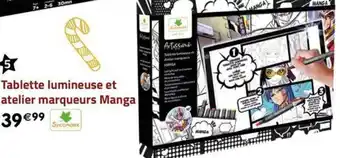 La Grande Récré Tablette lumineuse et atelier marqueurs Manga offre