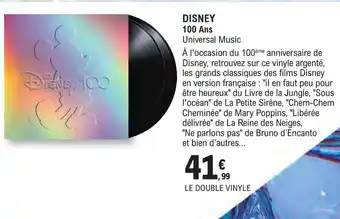 E.Leclerc Espace Culturel DISNEY 100 Ans Universal Music offre