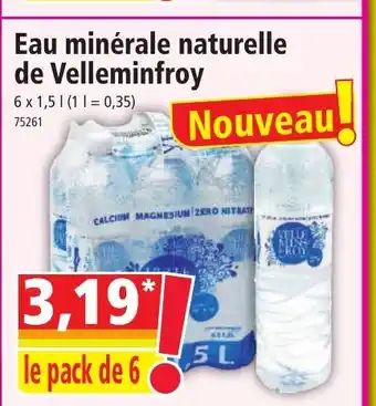 Norma Eau minérale naturelle de Velleminfroy offre
