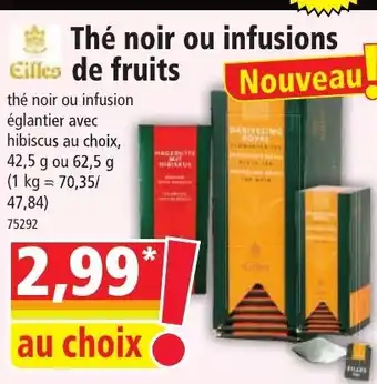 Norma Thé noir ou infusions Eilles de fruits offre