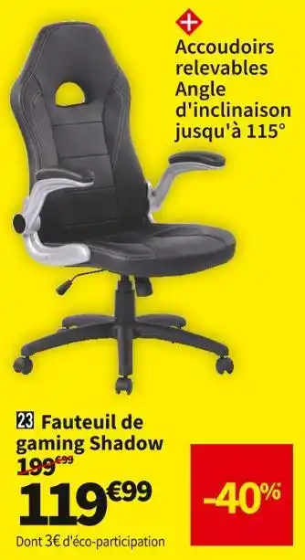 Conforama Fauteuil gaming noir shadow offre