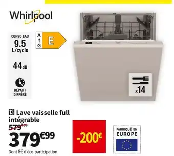 Conforama Whirlpool lave vaisselle full intégrable w2ihd524a offre