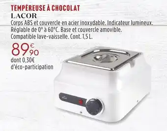 Culinarion Lacor tempéreuse à chocolat offre