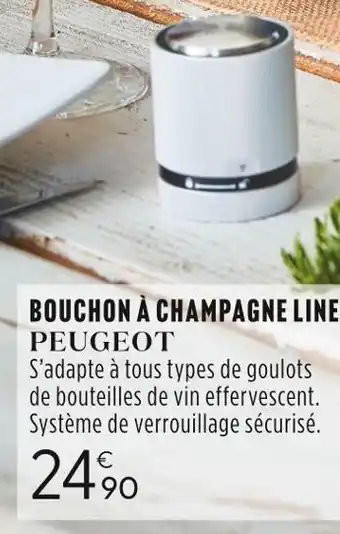 Culinarion Peugeot bouchon à champagne offre