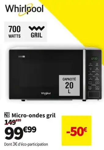Conforama Whirlpool micro-ondes gril mwp203sb offre