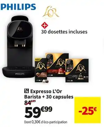 Conforama Philips expresso l'or barista + 30 capsules lm9012/03 offre