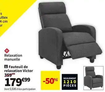 Conforama Fauteuil de relaxation victor offre