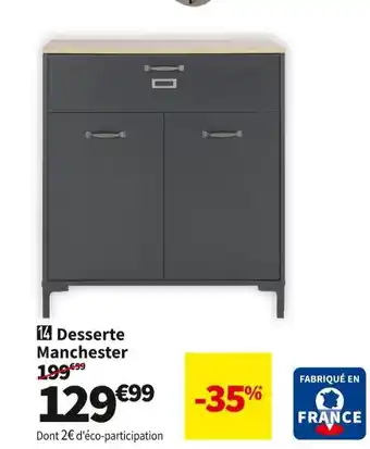 Conforama Desserte manchester offre