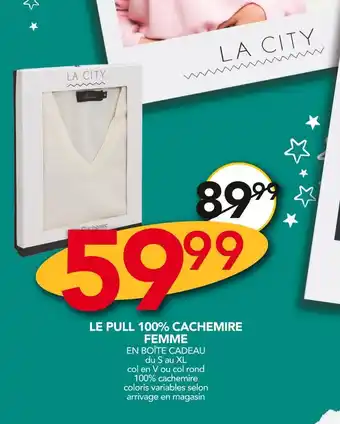 Stokomani La city le pull 100% cachemire femme offre