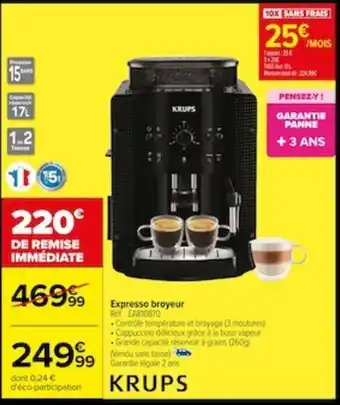 Carrefour KRUPS expresso broyeur offre