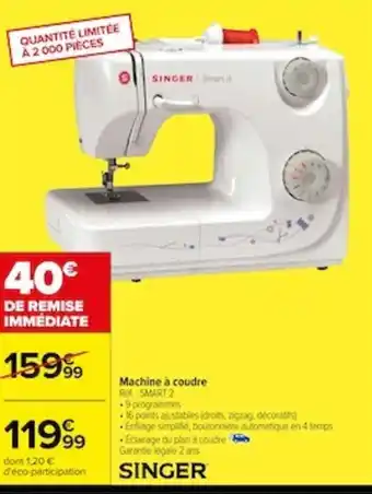 Carrefour Machine a coudre offre
