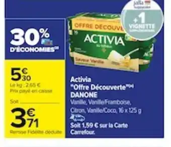 Carrefour Activia offre decouverte danone offre