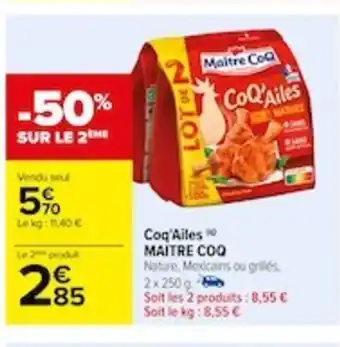 Carrefour Coq Ailes MAITRE COQ offre