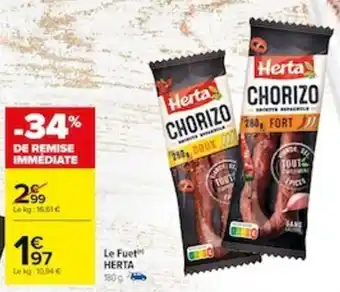 Carrefour Le Fuet HERTA offre