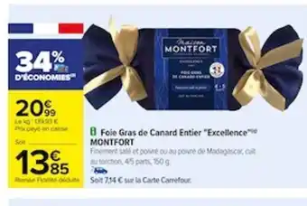 Carrefour Foie Gras de Canard Entier "Excellence" MONTFORT offre