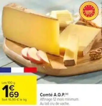 Carrefour Comte AOP offre