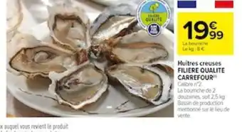 Carrefour Huitres creuses filiere qualite carrefour offre