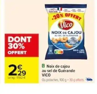 Carrefour Noix de cajou au sel de Guérande offre