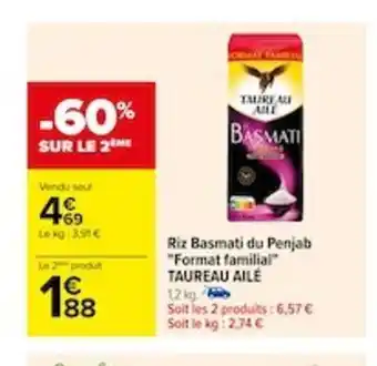 Carrefour Riz Basmati du Penjab "Format familial TAUREAU AILÉ offre