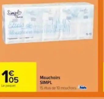 Carrefour Mouchoirs SIMPL offre